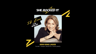 TUNE IN: She Rocked It Interviews Ann King Lagos