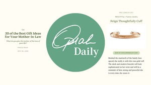 Oprah Daily features REALM Fine + Fashion Jewelry's Reign Thoughtfully Cuff as a "Best Gift Idea for Your Mother-In-Law"